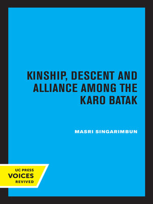 cover image of Kinship, Descent and Alliance among the Karo Batak